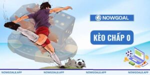 kèo chấp 0